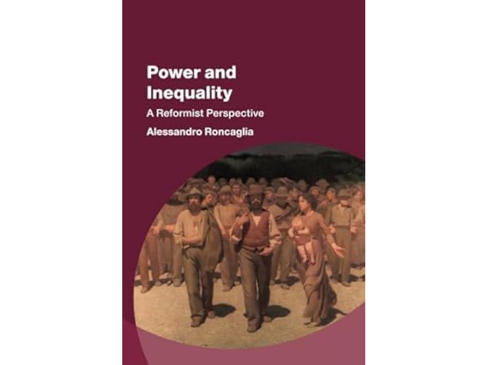 Power and Inequality: A Reformist Perspective