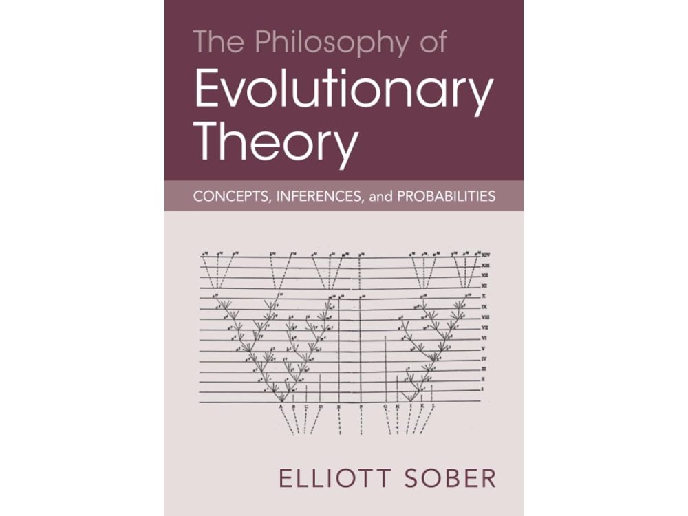 The Philosophy of Evolutionary Theory: Concepts, Inferences, and Probabilities