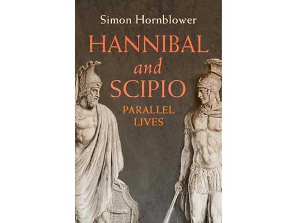 Hannibal and Scipio: Parallel Lives