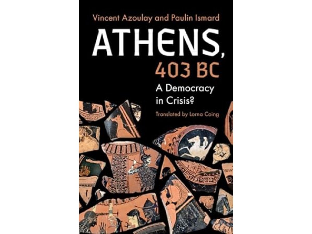 Athens, 403 BC: A Democracy in Crisis?