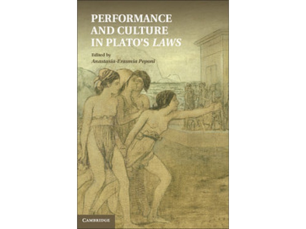 Performance and Culture in Plato's Laws