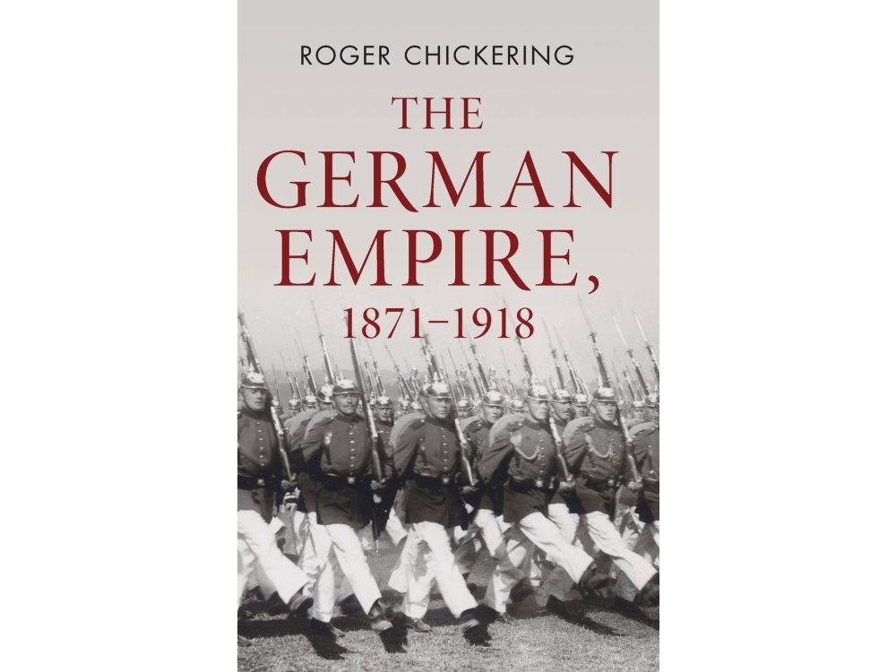 The German Empire, 1871–1918