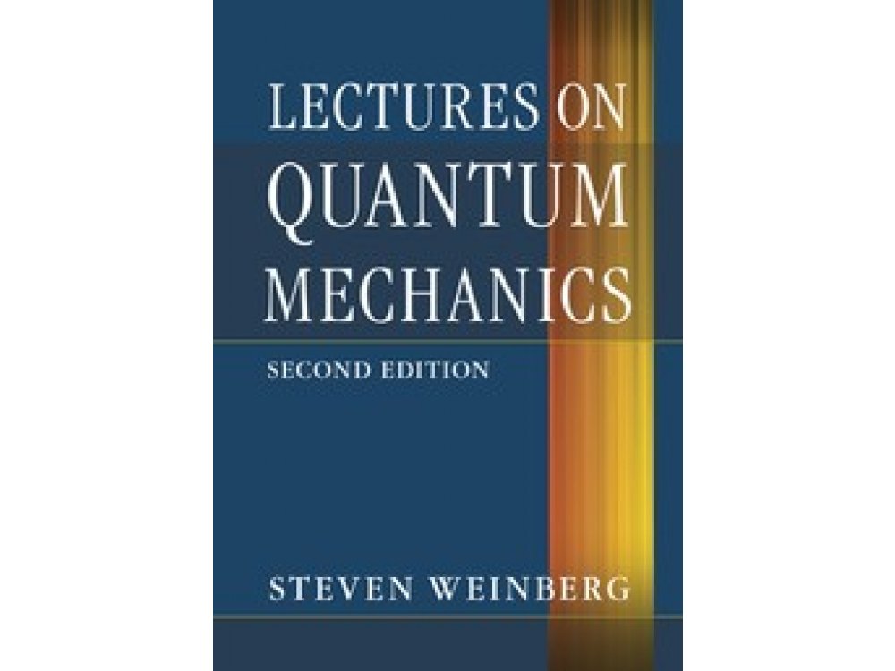 Lectures on Quantum Mechanics