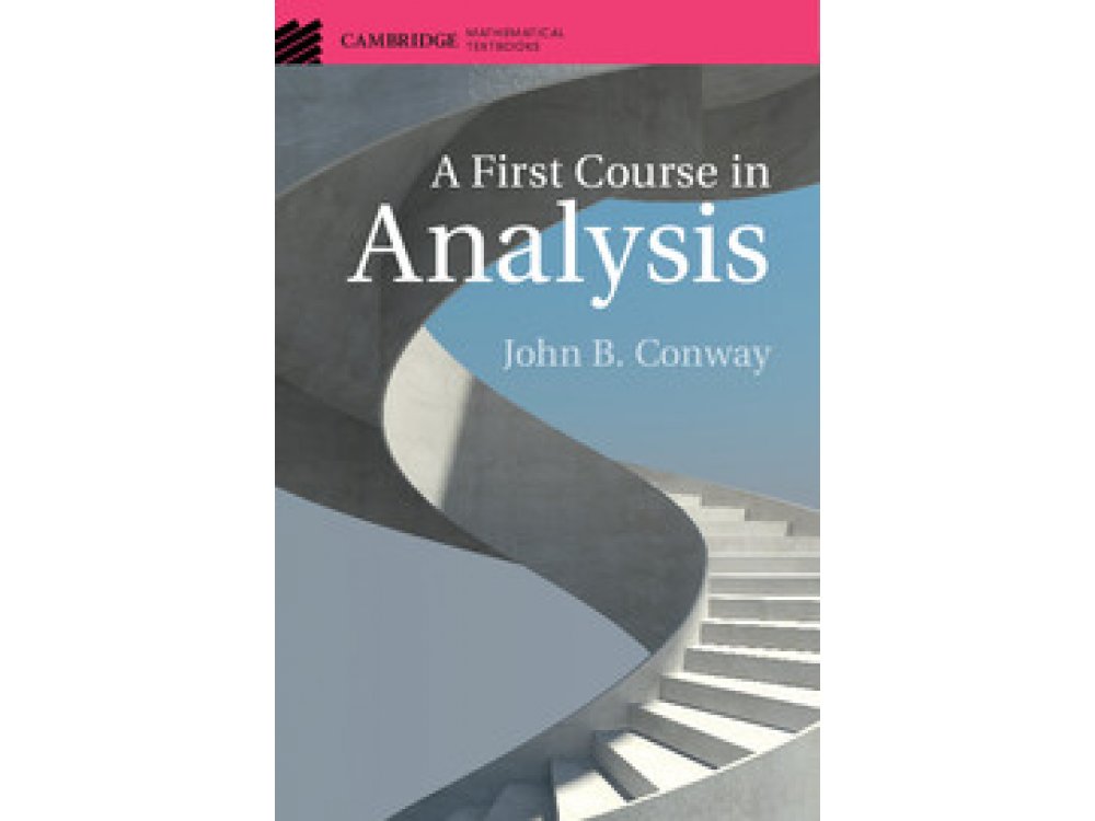 A First Course in Analysis