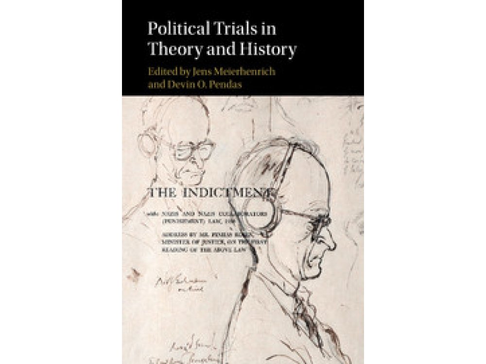 Political Trials in Theory and History