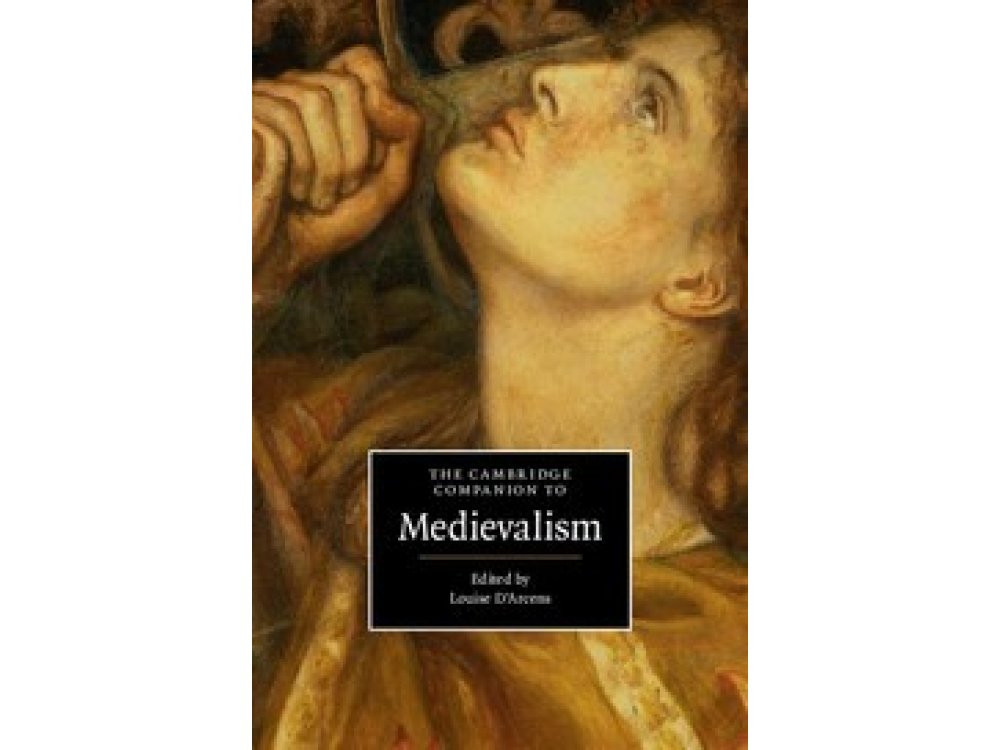 The Cambridge Companion to Medievalism