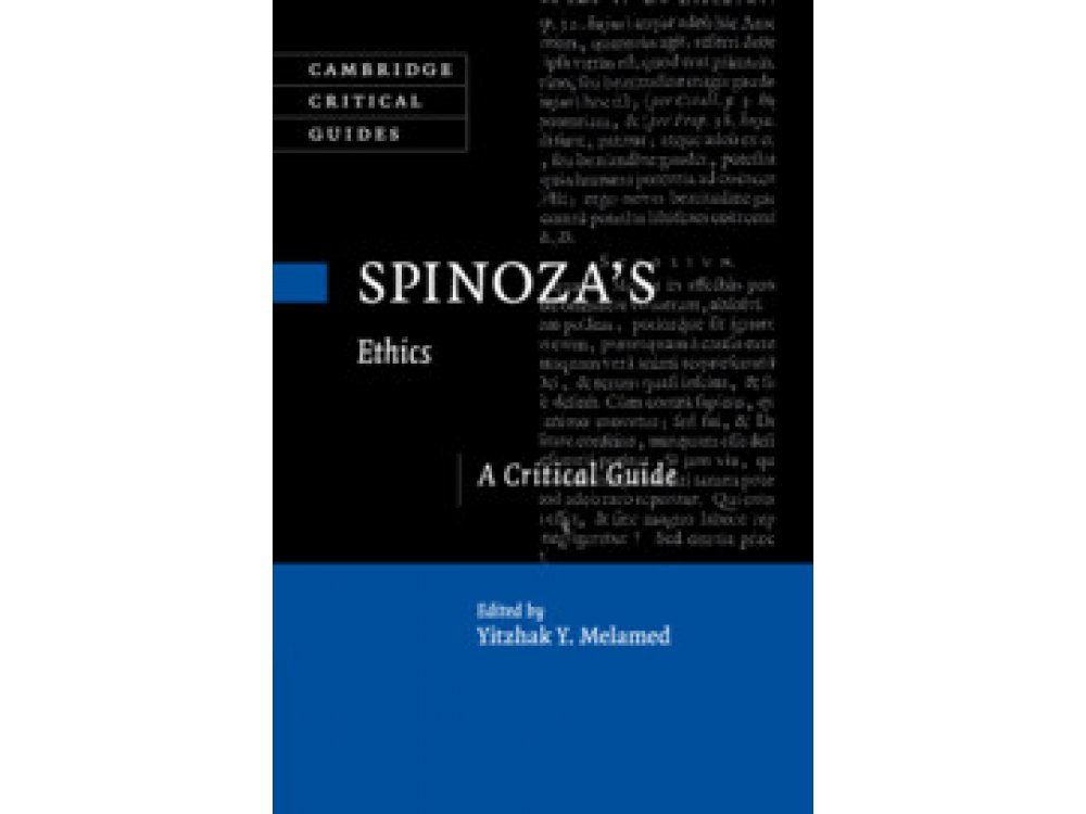 Spinoza's Ethics: A Critical Guide