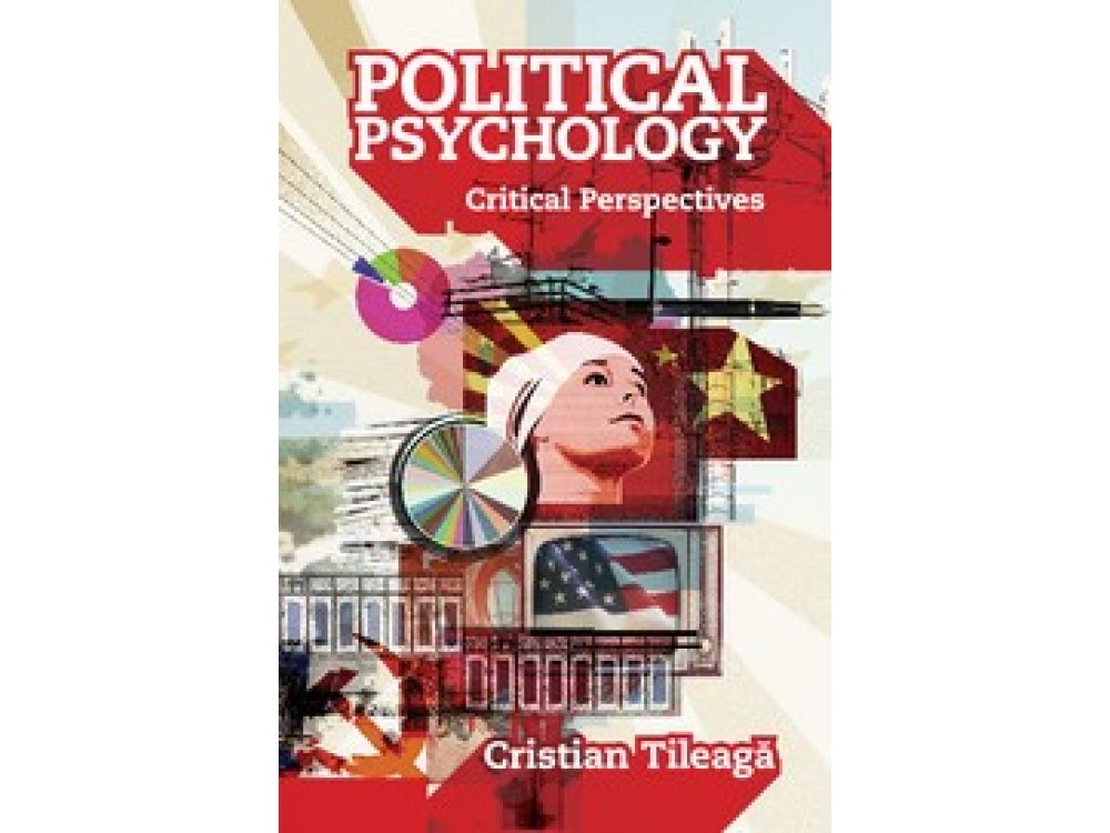 Political Psychology: Critical Perspectives