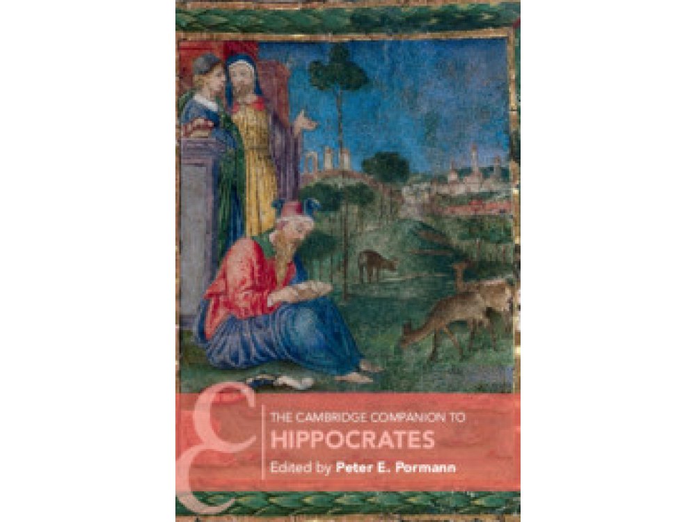 The Cambridge Companion to Hippocrates