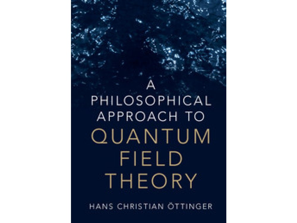 A Philosophical Approach to Quantum Field Theory