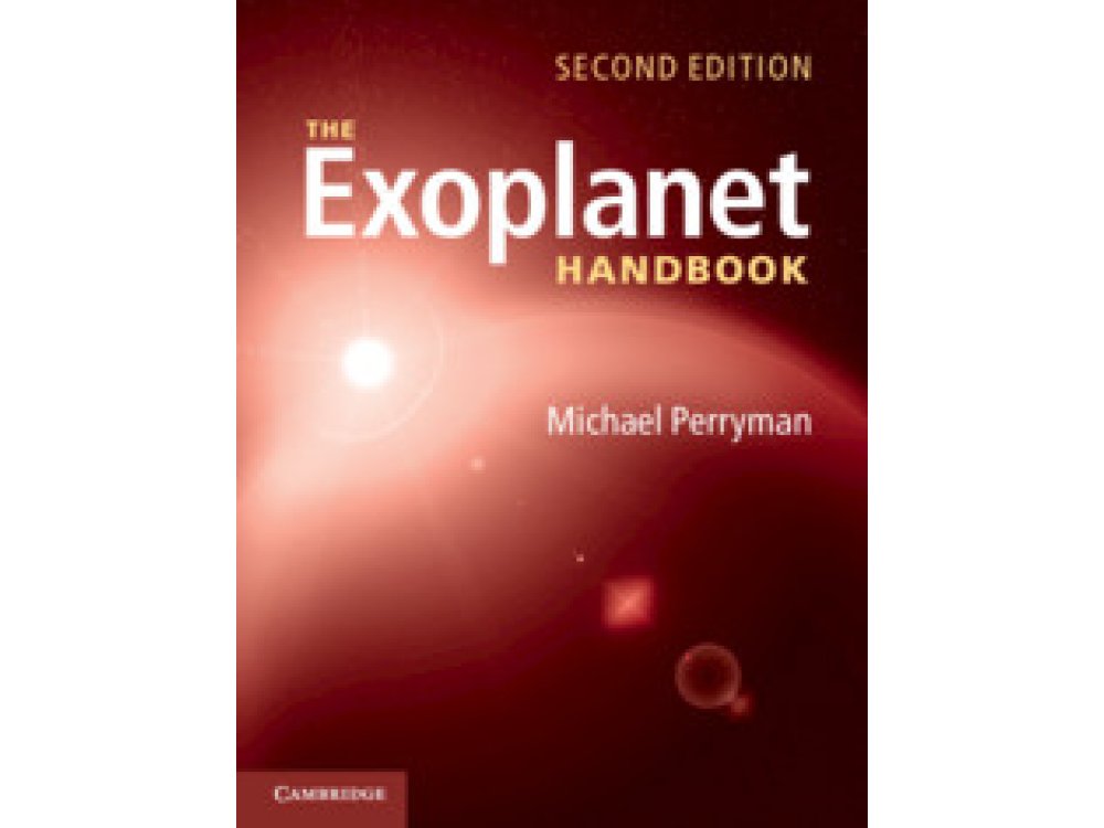 The Exoplanet Handbook