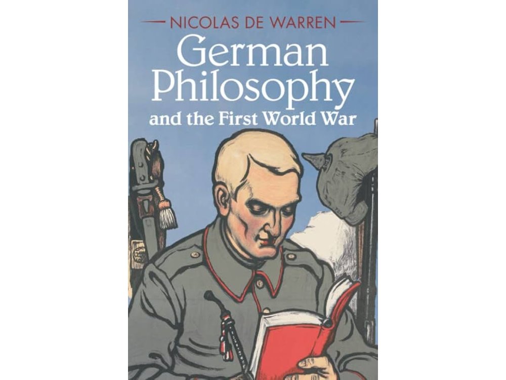 German Philosophy and the First World War