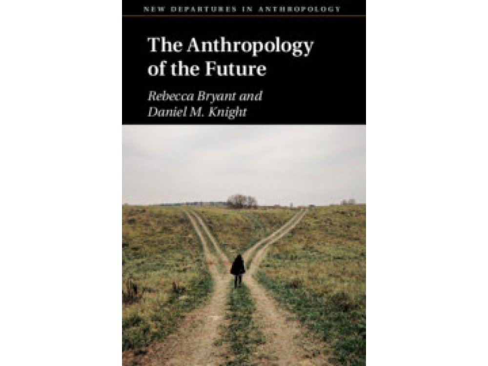 The Anthropology of the Future