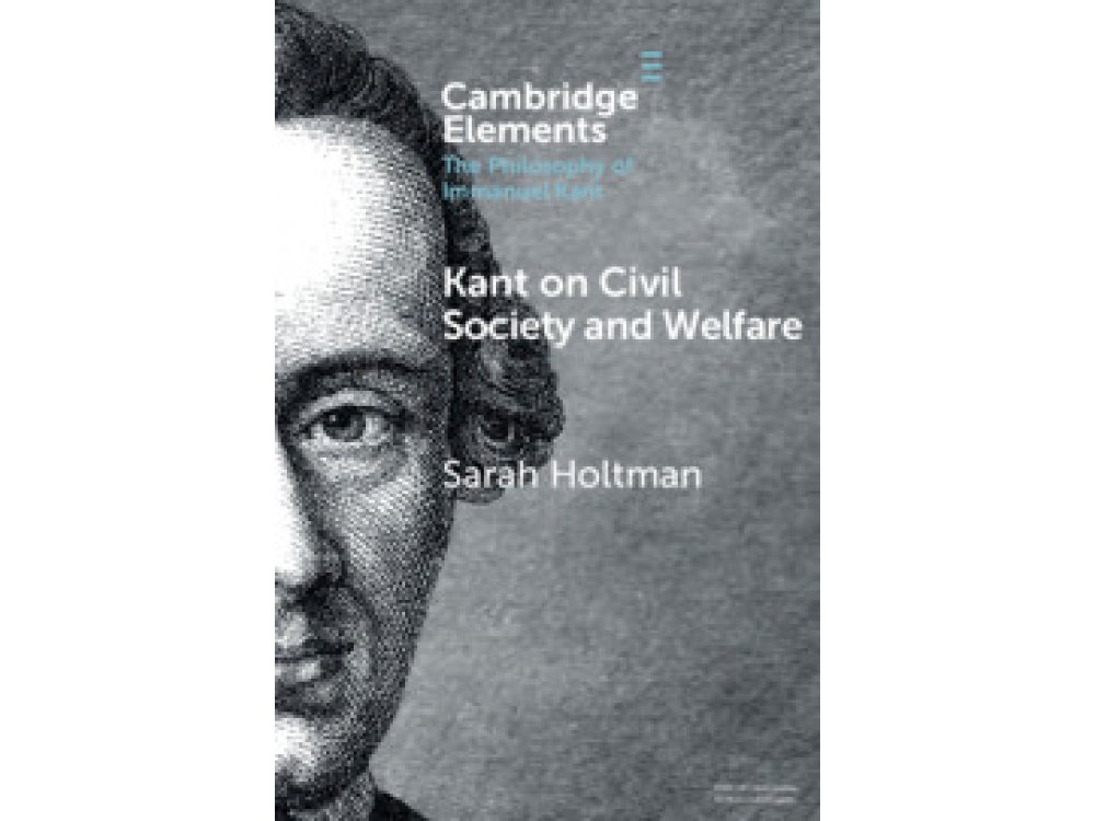 Kant on Civil Society and Welfare