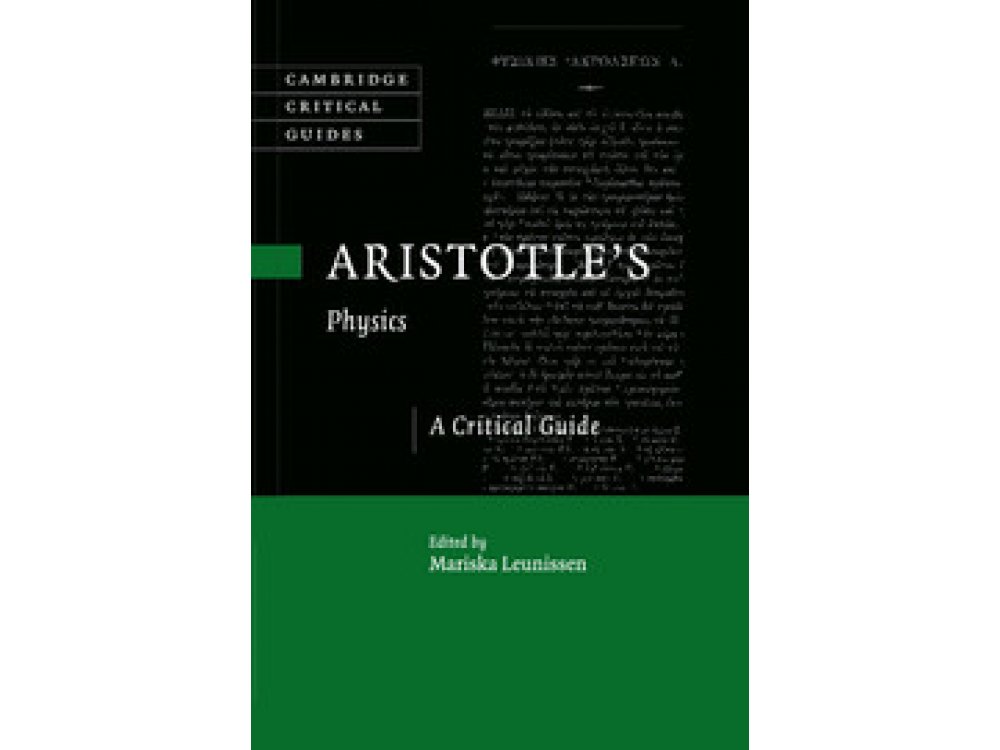 Aristotle's Physics: A Critical Guide