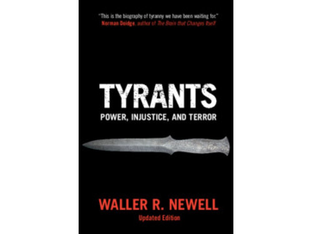 Tyrants: Power, Injustice, and Terror