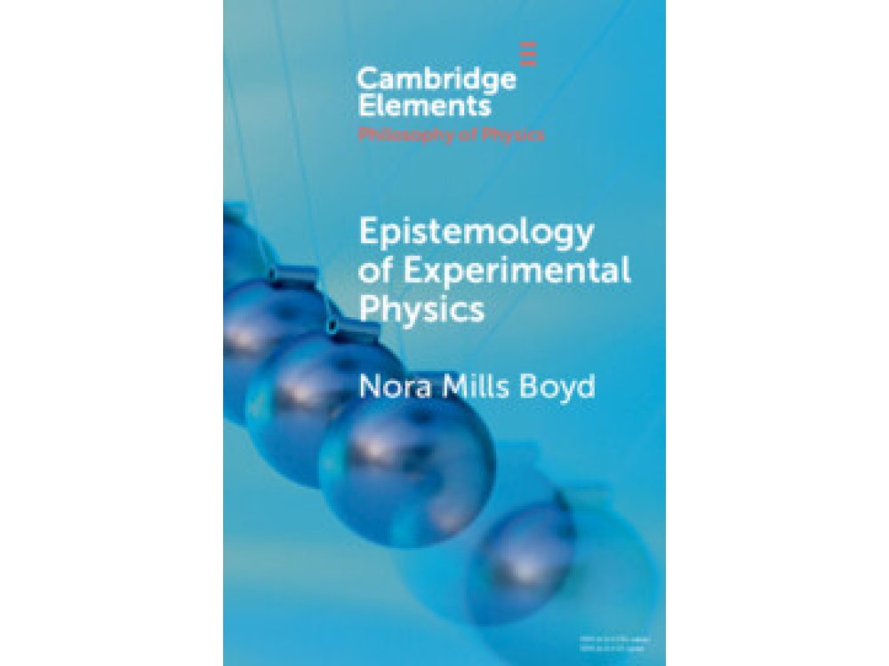 Epistemology of Experimental Physics