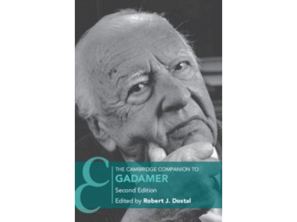 The Cambridge Companion to Gadamer