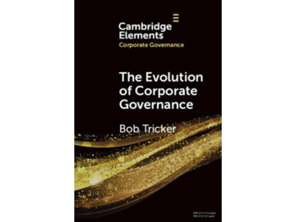 The Evolution of Corporate Governance