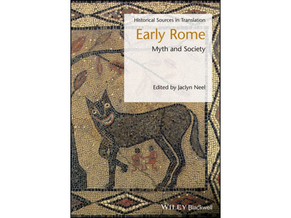 Early Rome: Myth and Society