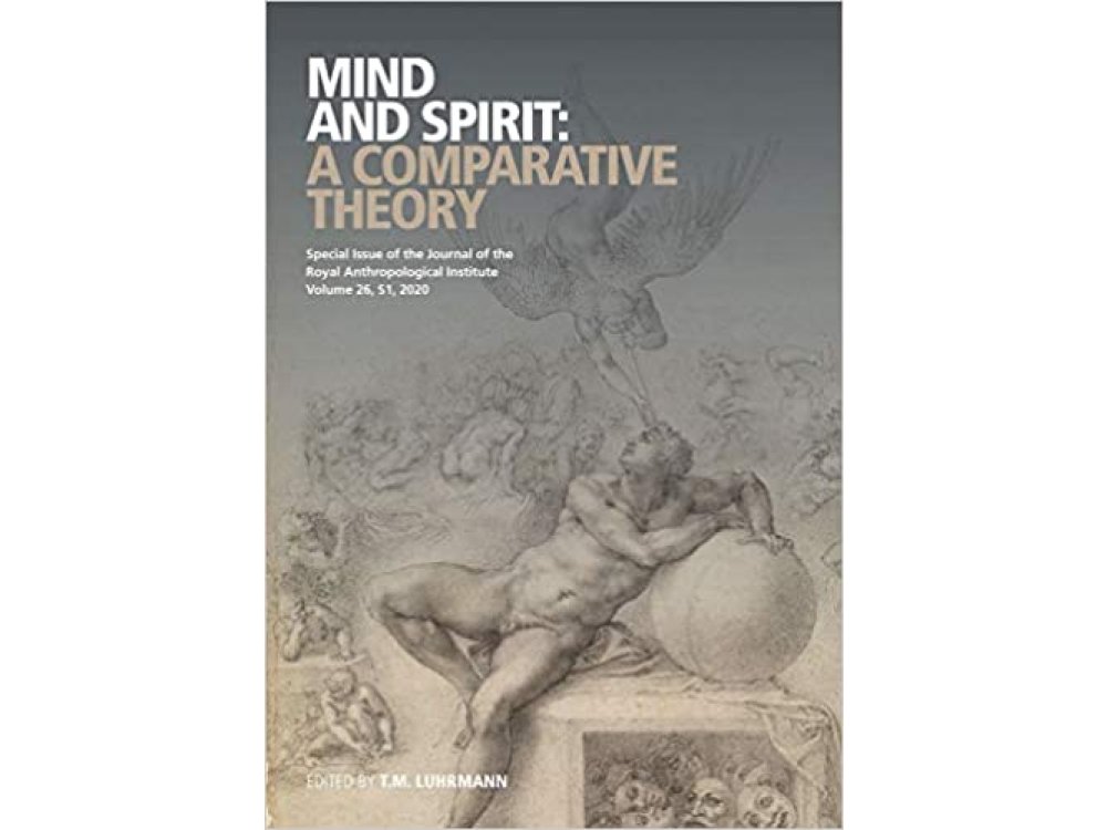 Mind and Spirit: A Comparative Theory