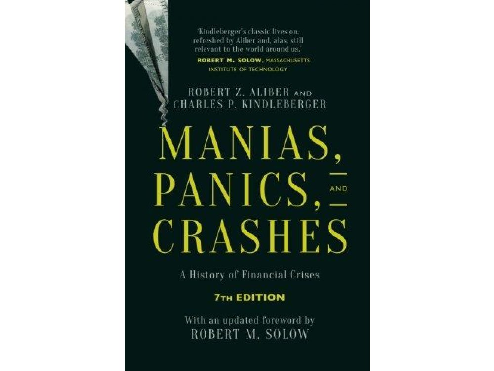 Manias, Panics, and Crashes: A History of Financial Crises