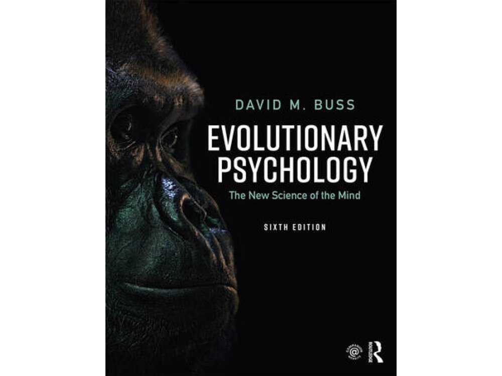 Evolutionary Psychology: The New Science of the Mind