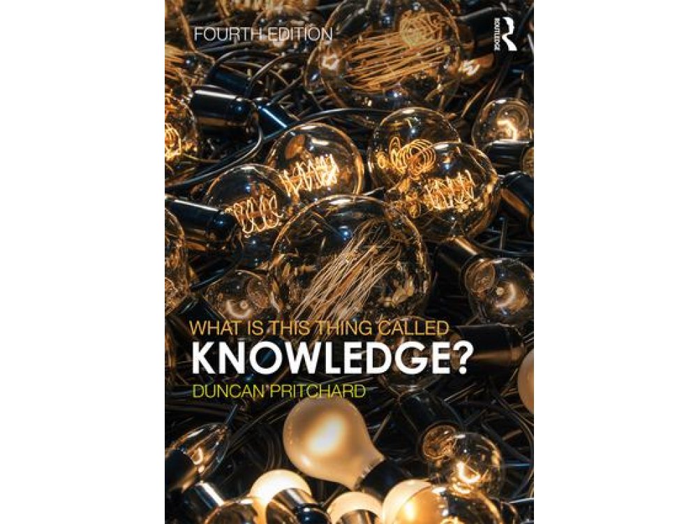 What is this Thing Called Knowledge?