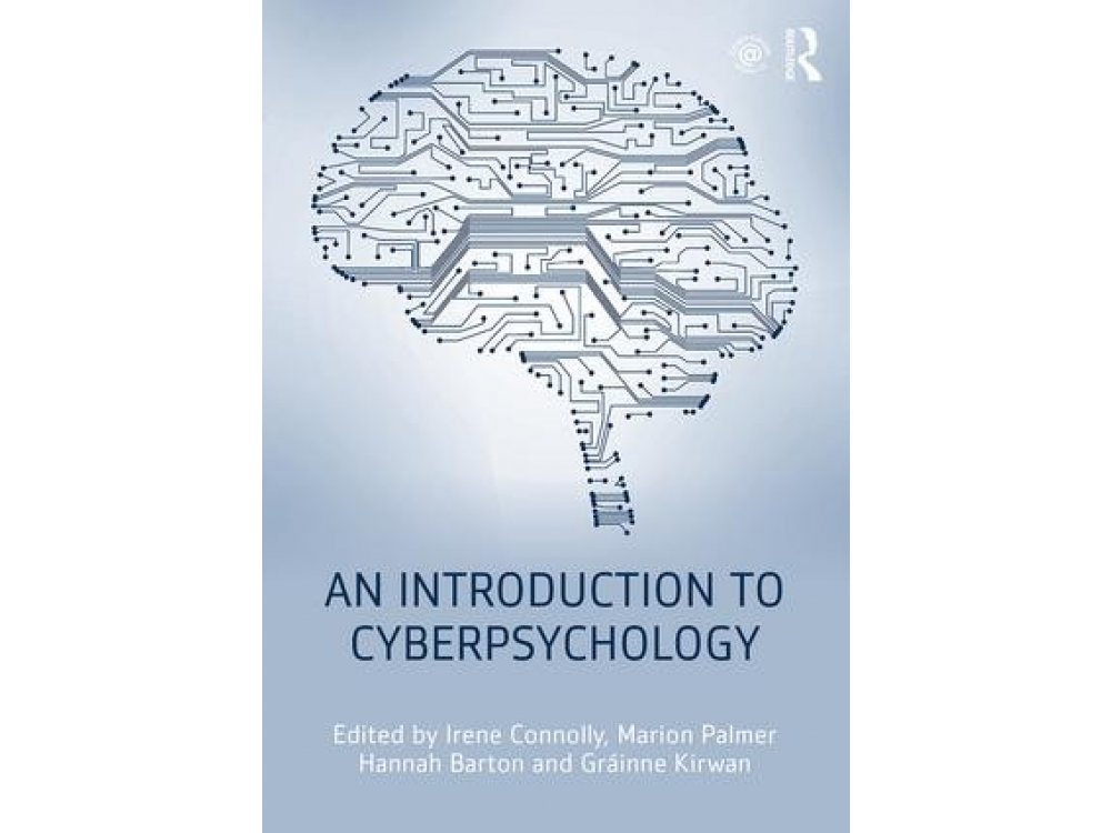 An Introduction to Cyberpsychology