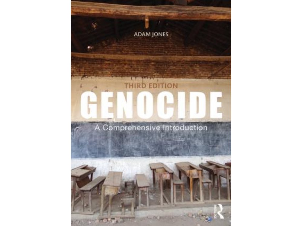 Genocide: A Comprehensive Introduction