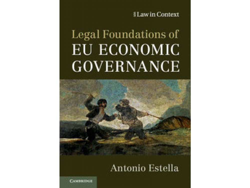 Legal Foundations of EU Economic Governance