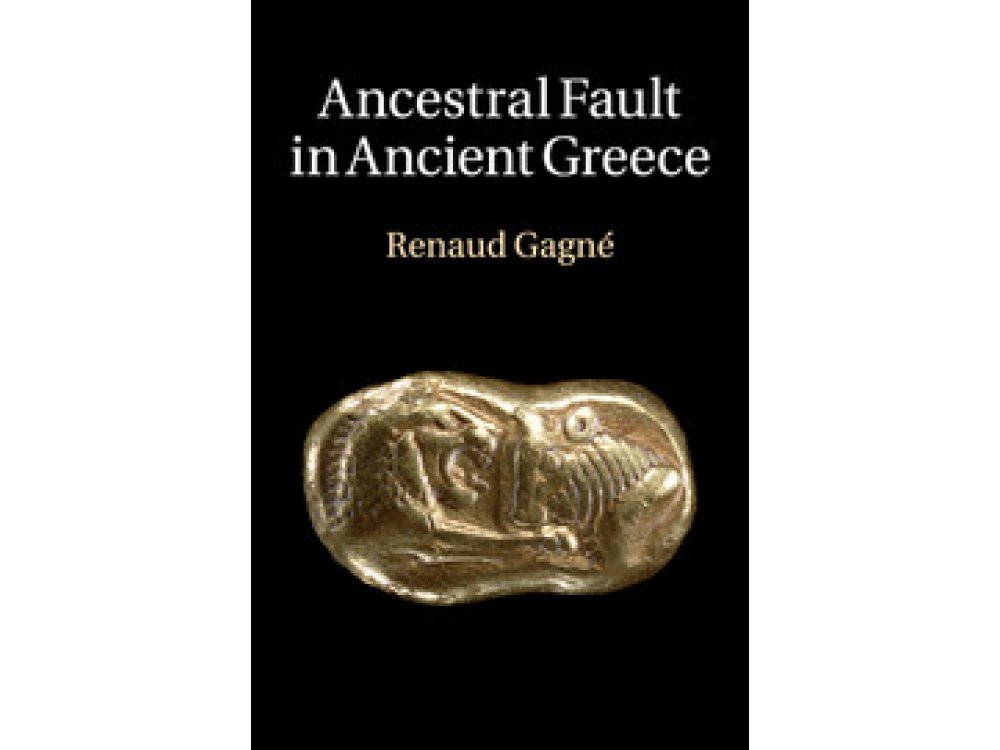 Ancestral Fault in Ancient Greece