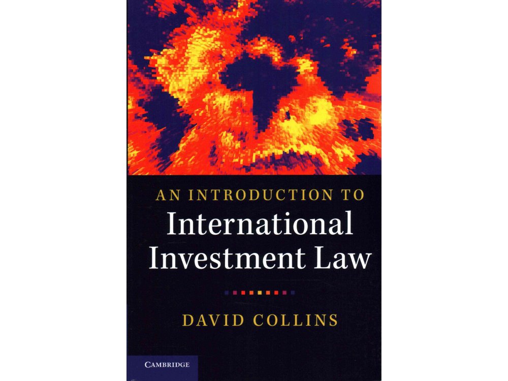 An Introduction to International Investment Law