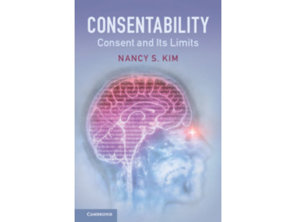 Consentability: Consent and its Limits