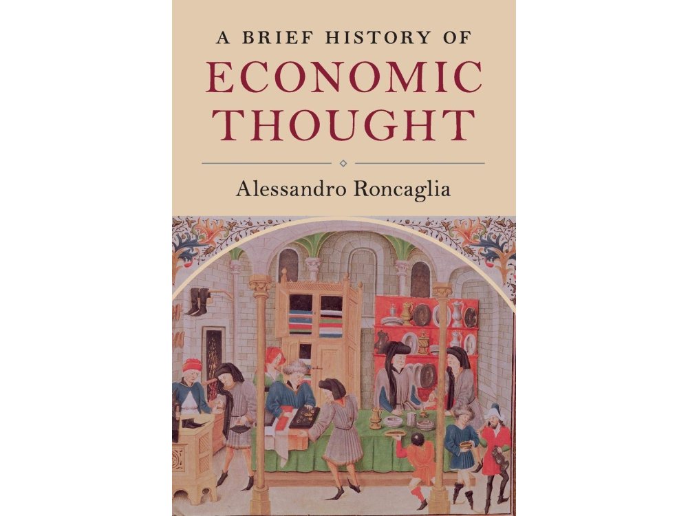 A Brief History of Economic Thought