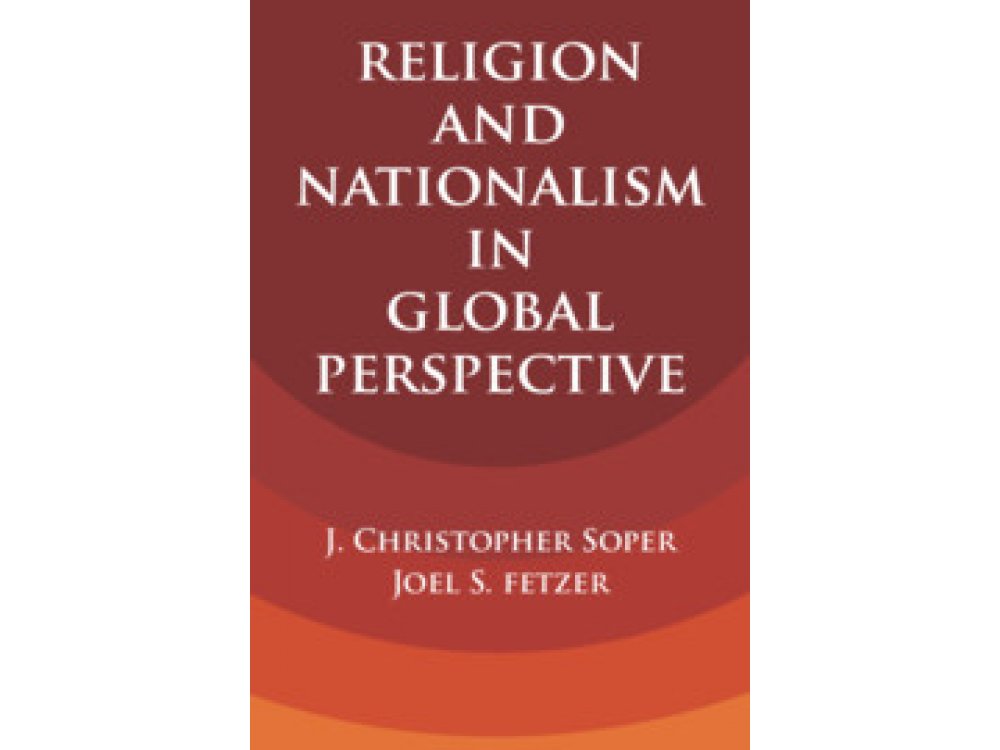 Religion and Nationalism in Global Perspective