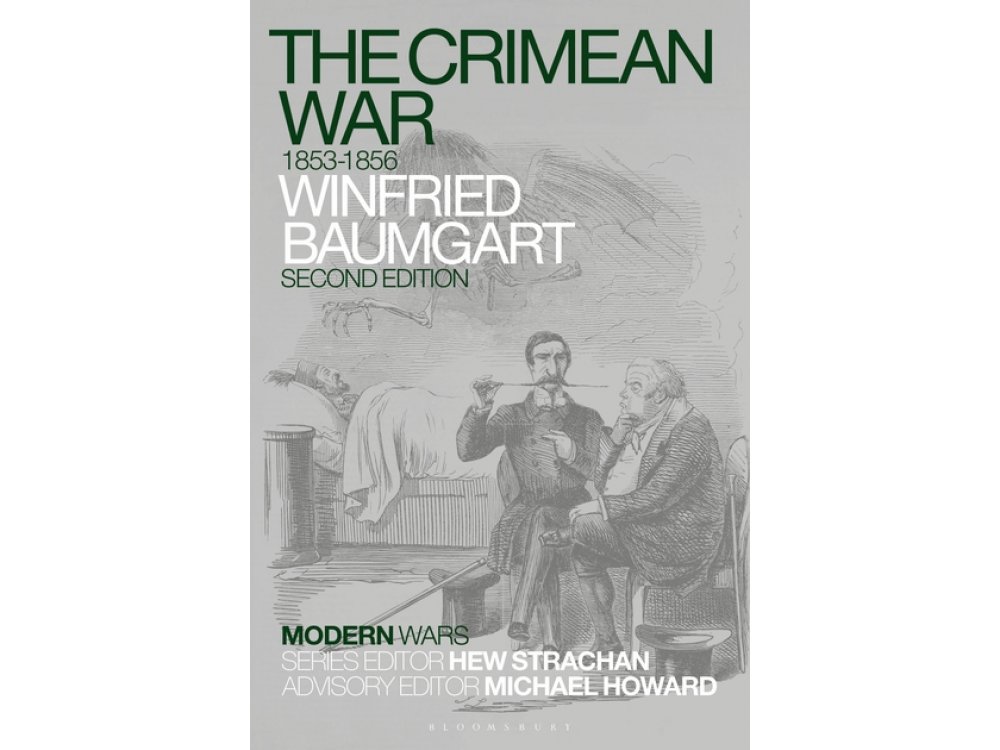 The Crimean War: 1853-1856