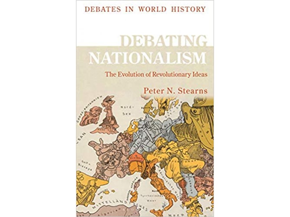 Debating Nationalism: The Global Spread of Nations