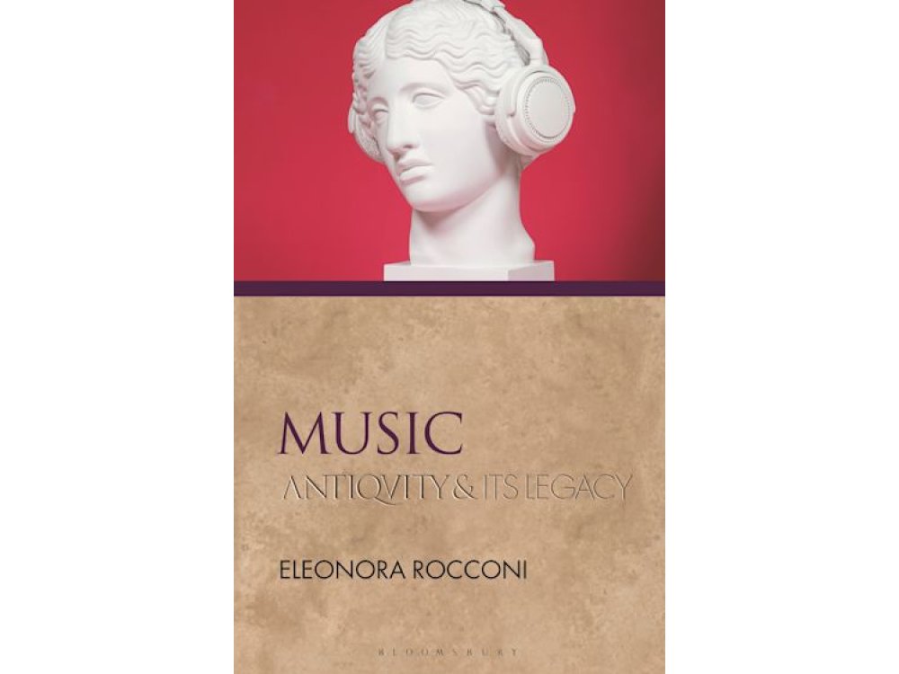 Music: Antiquity and Its Legacy