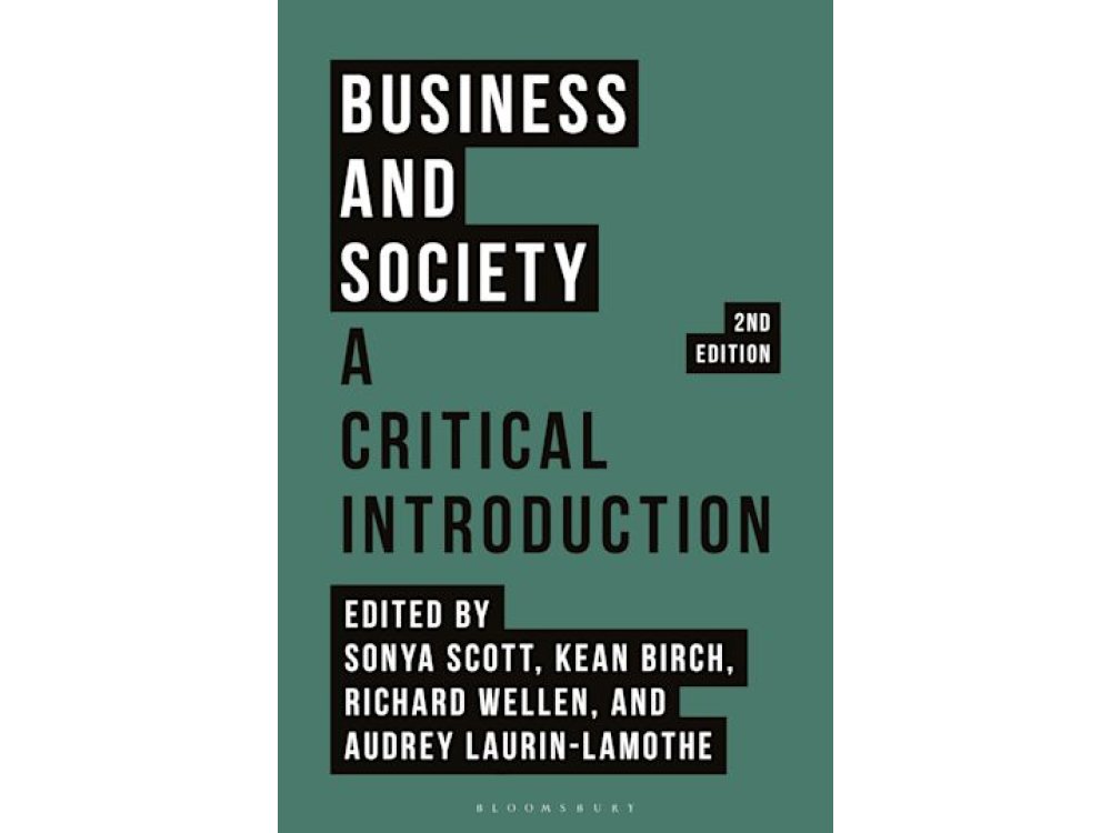 Business and Society: A Critical Introduction