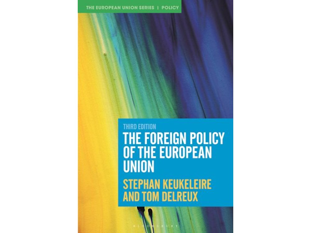 The Foreign Policy of the European Union