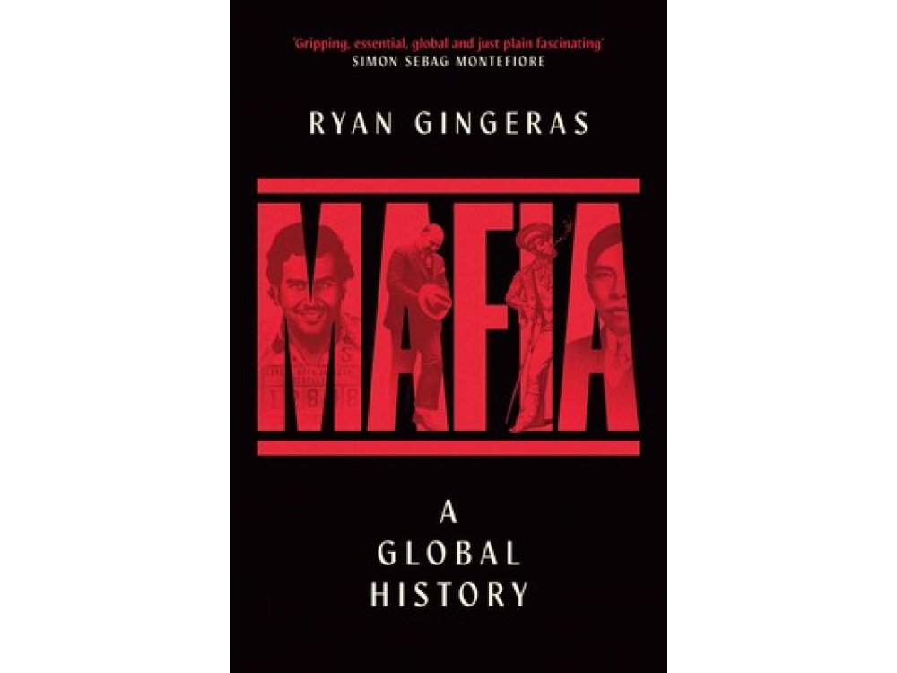 Mafia: A Global History