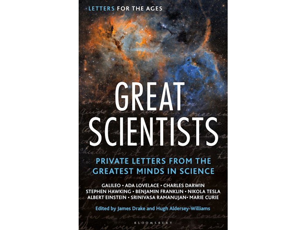 Great Scientists: Private Letters from the Greatest Minds in Science
