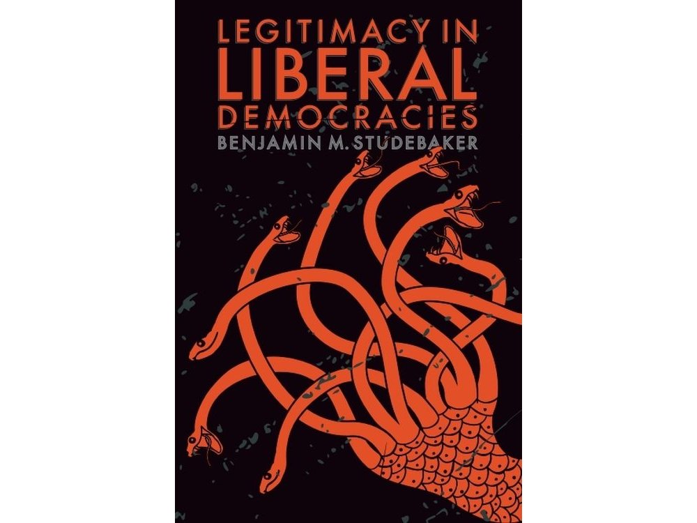 Legitimacy in Liberal Democracies