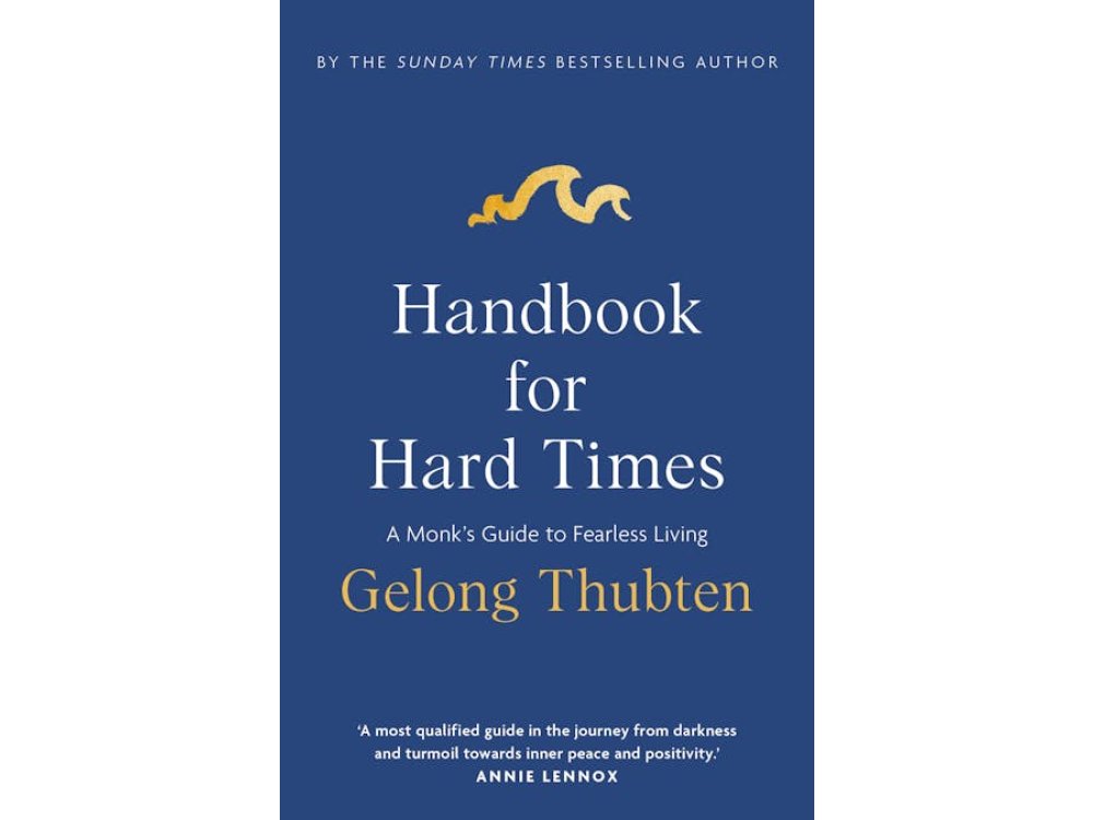 Handbook for Hard Times: A Monk's Guide to Fearless Living