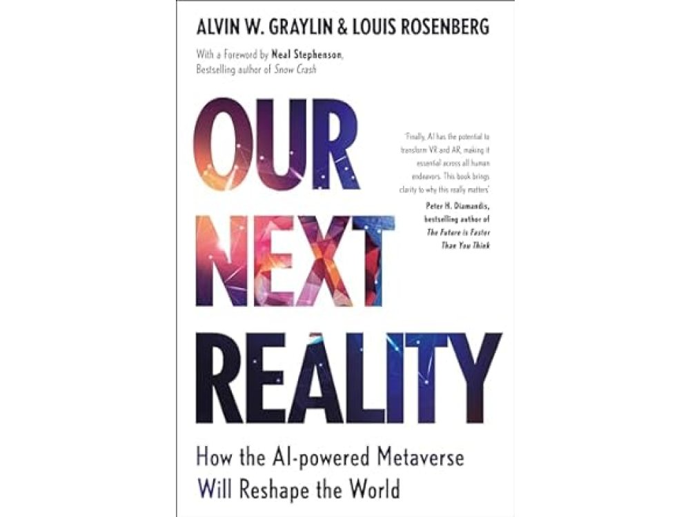 Our Next Reality: How the AI-powered Metaverse Will Reshape the World