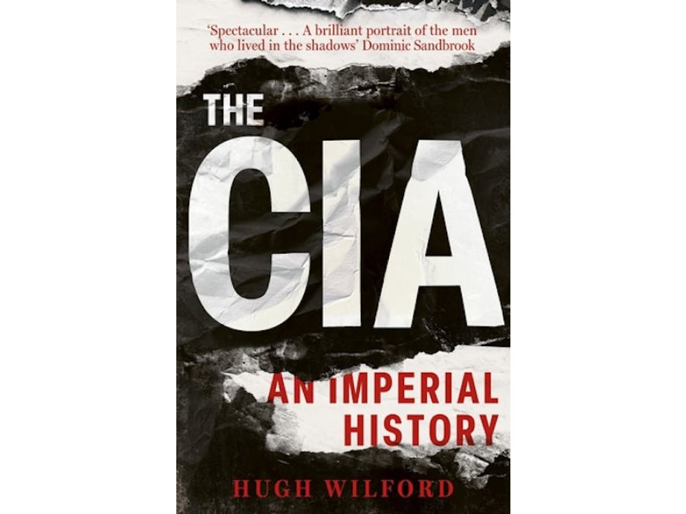 The CIA: An Imperial History