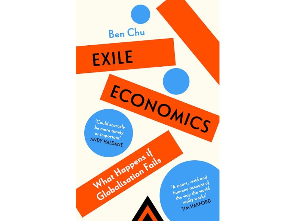 Exile Economics: What Happens if Globalisation Fails