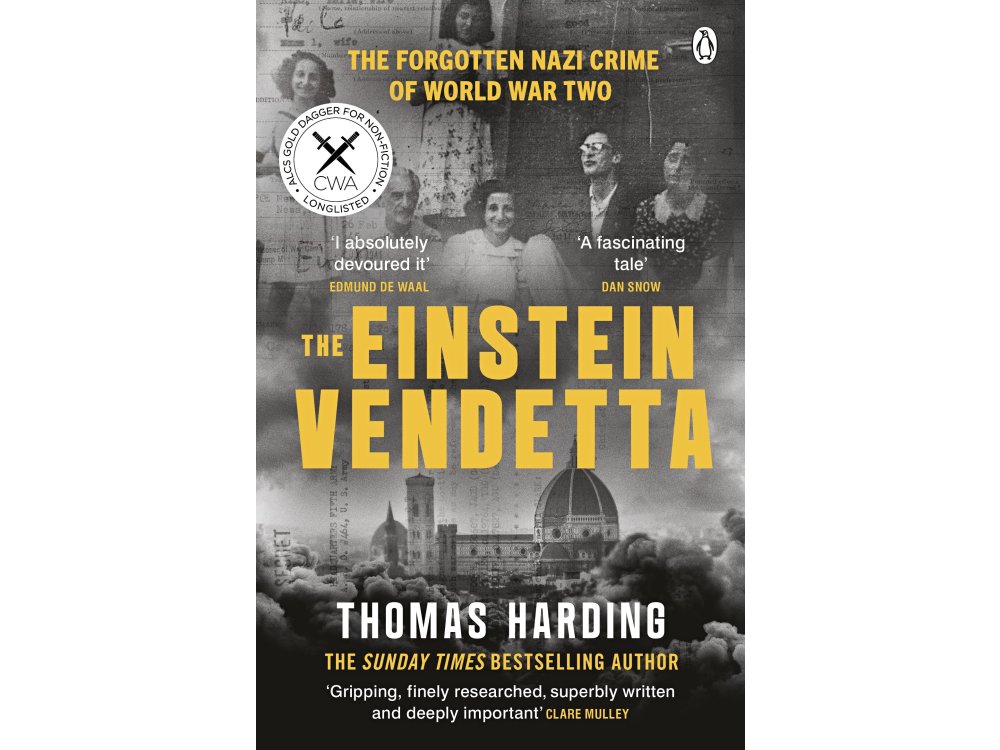 The Einstein Vendetta: The Forgotten War Crime of World War Two