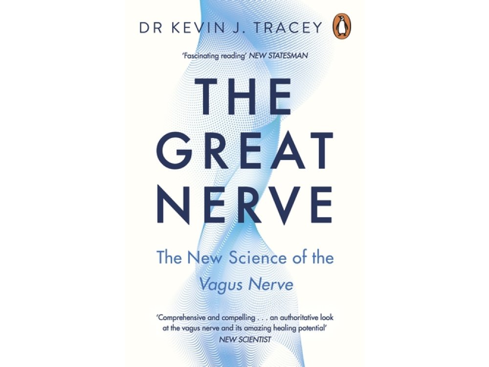 The Great Nerve: The New Science of the Vagus Nerve